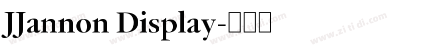 JJannon Display字体转换